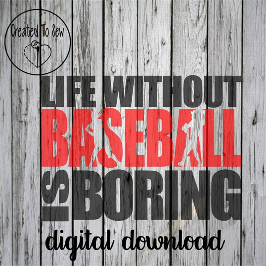 Life Without Baseball Is Boring