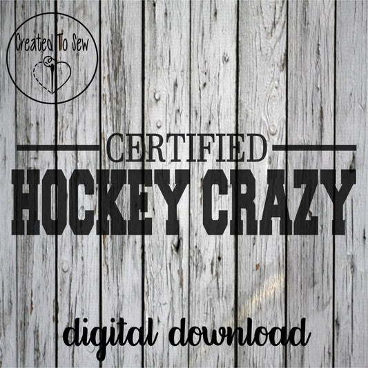 Certified Hockey Crazy SVG File