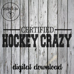 Certified Hockey Crazy SVG File