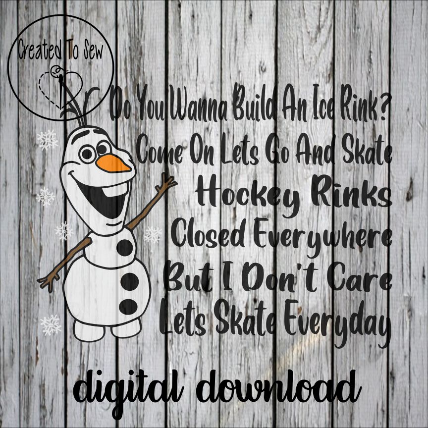 Do You Wanna Build An Ice Rink SVG File