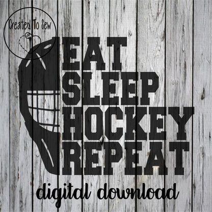 Eat Sleep Hockey Repeat Hockey Goalies Helmet SVG File
