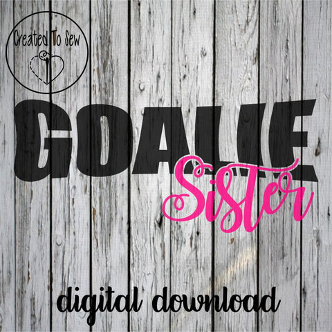 Goalie Sister SVG File