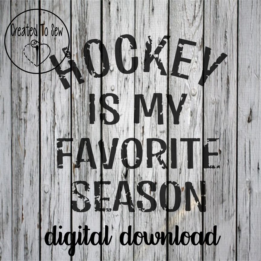 Hockey Is My Favorite Season Distressed SVG