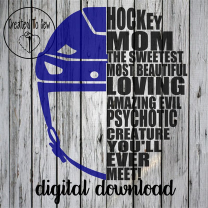 Hockey Mom Slit Helmet SVG File