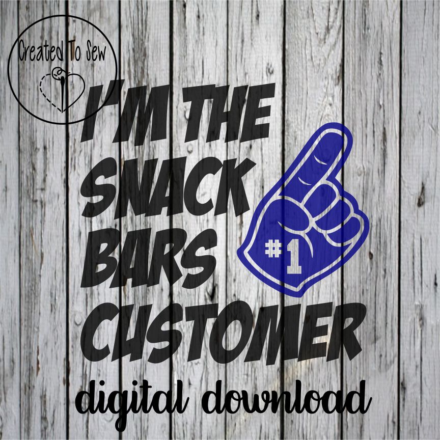 I'm The Snack Bars / Concession Stands #1 Customer SVG File