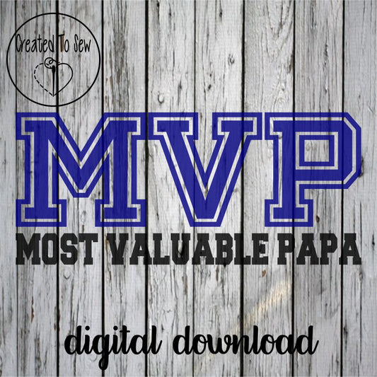 MVP Most Valuable Papa SVG File