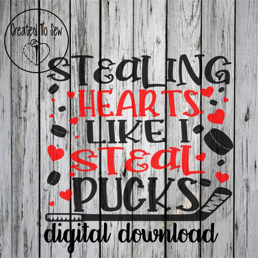 Stealing Hearts Like I Steal Pucks SVG File