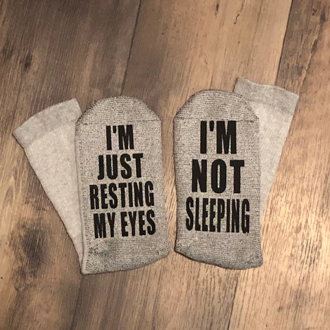 “I’m Not Sleeping I’m Resting My Eyes”