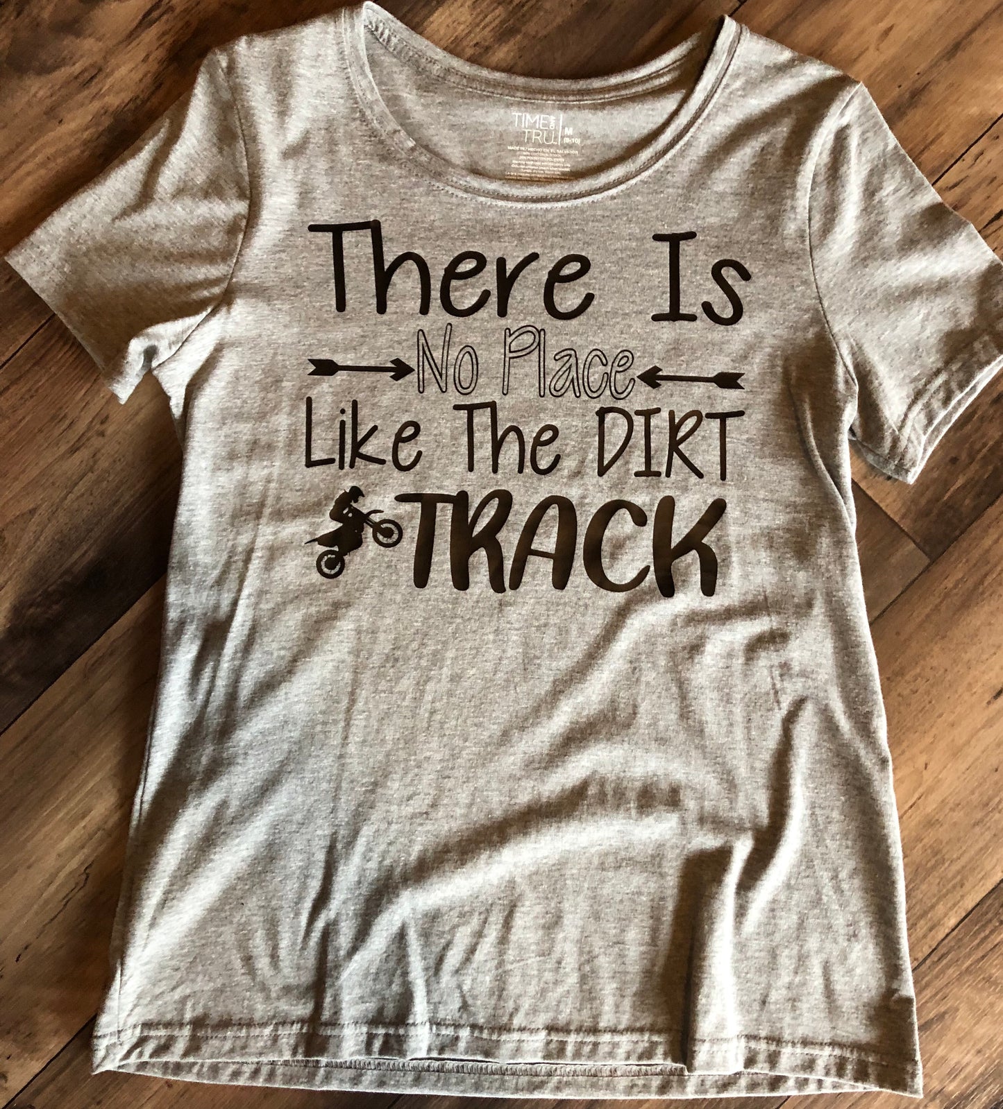“There Is No Place Like The Dirt Track” Gray T-Shirt Size M