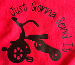 "Just Gonna Send It" Red T-Shirt Size 5T
