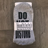 “Do Not Disturb It’s Game Time” Socks