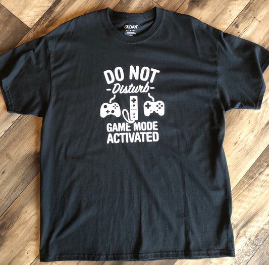 “Do Not Disturb Game Mode Activated” Black T-Shirt Size XL